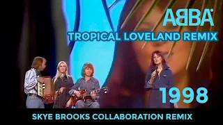 ABBA Tropical Loveland Remix Skye Brooks 1998