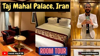 Best hotel in Tehran, Iran | Taj Mahal Palace - A Luxury hotel | Full tour of One Bedroom Apartment