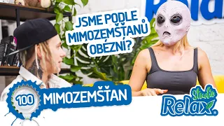 Mimozemšťani jsou tady!👽 Studio Relax - Díl 100. 🎉