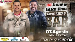 Live Lenno & Edson Lima [07/08/2020] #FiqueEmCasa e Cante #Comigo