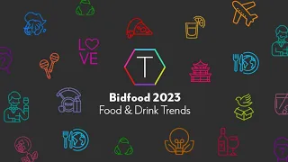 2023 Food & Drink Trends | Bidfood