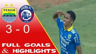 Persib vs Arema 3-0 Full Goals & Highlights shopee liga 1 2019
