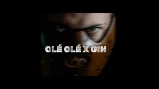 Olé Olé X GIN (Full Mashup)