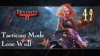 Divinity: Original Sin 2 Lone Wolf Tactician Mode #49 Anathema