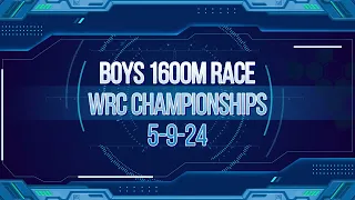 Boys 1600m Race  WRC  5 9 24