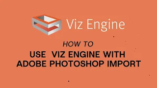 Viz Minutes - Viz Engine 5 Photoshop import