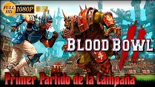 Blood Bowl 2 Campaign First Match | PC Max Settings 1080P 60FPS