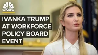 Ivanka Trump speaks at U.S. Workforce Advisory Board meeting – 09/18/2019