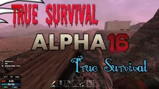 7 Days to Die Alpha 16 True Survival Season 3 Episode 1