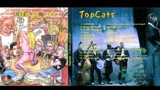 Top Cats - A damn good girl: 8. It sucks • Rockabilly