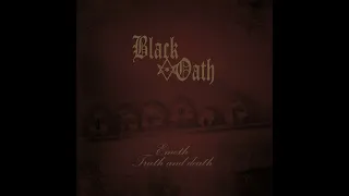 Black Oath - Serpent of Balaam (new song, 2022)