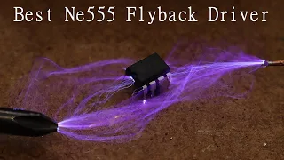 Best Ne555 Flyback Driver! Step by Step (easy)