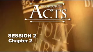 Chuck Missler - Acts (Session 2) Chapter 2