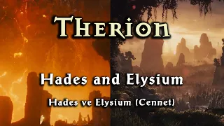 Therion - Hades and Elysium (Lyric Video) -Türkçe Altyazı-