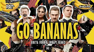 Little Big - Go Bananas (Kolya Funk & Shnaps Remix)