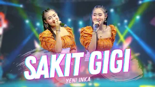 Yeni Inka - Sakit Gigi (Official Music Video ANEKA SAFARI) | Lebih Baik Sakit Gigi