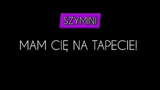 MAM CIĘ NA TAPECIE!