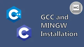 GCC/MinGW Installation Tutorial