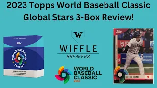 2023 Topps World Baseball Classic Global Stars 3-Box Break!