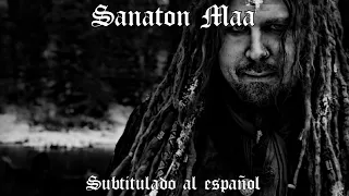 KORPIKLAANI - Sanaton Maa ⁝ Letra + Traducción al español (con historia).