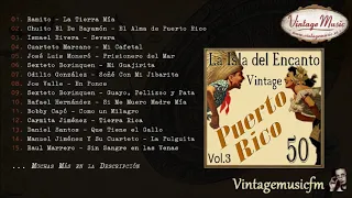 50 Canciones Vintage de Puerto Rico - Volumen #3. (Full Album/Álbum Completo) Radio Musica