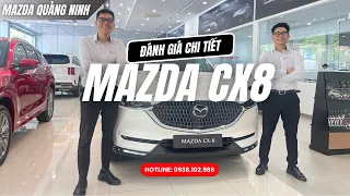 Mazda CX-8: Lịch lãm & Đẳng cấp | Mazda Quảng Ninh 0938.102.986