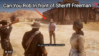 What Happens When You Say "NO" to Sheriff Freeman? - RDR2