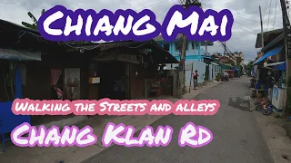 CHIANG MAI ,THAILAND , ON FOOT CHANG KLAN ROAD , BEST WAY TO SEE THE CITY  ,#chiangmai, #thailand,