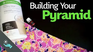 Building Your Pyramid | Multi-Level Marketing