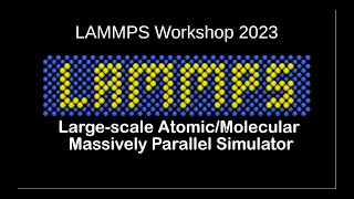 LAMMPS Workshop 2023 Day 2