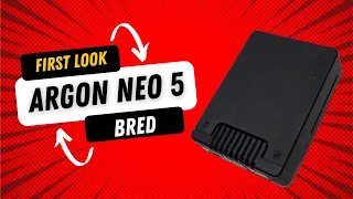 Argon NEO 5 BRED for Raspberry Pi 5 - First Look