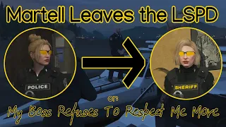 Captain Martell is Disrespected in the LSPD For the Last Time - GTARP NoPixel