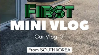 First mini vlog From South Korea 🇰🇷🇵🇰