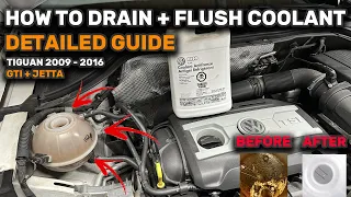 TIGUAN/GTI/JETTA 2.0 TSI COOLANT DRAIN + FLUSH GUIDE