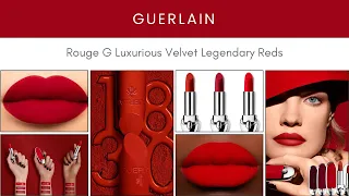 Guerlain Rouge G Luxurious Velvet Legendary Reds Lipstick Collection! New Makeup Release!