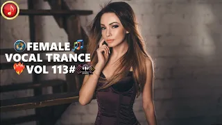 Female Vocal Trance - Vol 113#