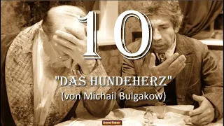 10. Das hundeherz (Собачье сердце)/von Michail Bulgakow/[Auf Deutsch]