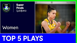 SuperFinals | Top 5 Plays - #CLVolleyW