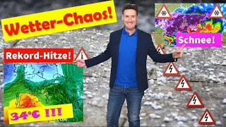 Wetter-Chaos: Zwischen Rekordhitze und Spätwinter! Sturmwarnung, Gewitter! Bald Vollfrühling?