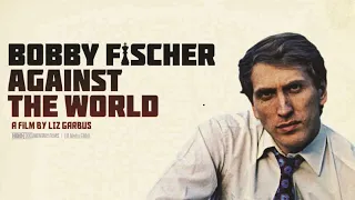 Bobby Fischer Against The World--(2011)Documentary / History (FULL MOVIE TRUE HD) | LevonFisch