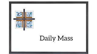 04-26-2024  Daily Mass (9am)