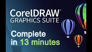 CorelDRAW - Tutorials for Beginners in 13 MINUTES!  [ COMPLETE ]