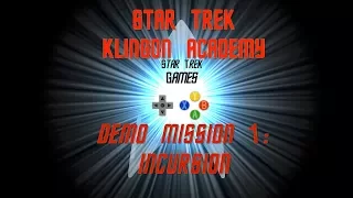 Star Trek Klingon Academy Demo Mission 1: Incursion