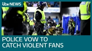 Police vow to catch brawling Millwall and Everton fans | ITV News
