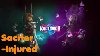 Krosmaga – Sacrier -Injured Deck!