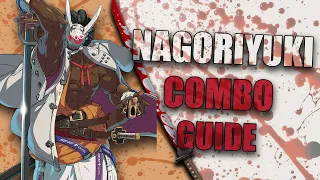 Nagoriyuki Combo Guide
