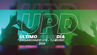 UPD Enganchado x10 - 2024 - TJ.MUSIC #upd #enganchado #x10 #2024 #tjmusic #tj #music #promo #6to