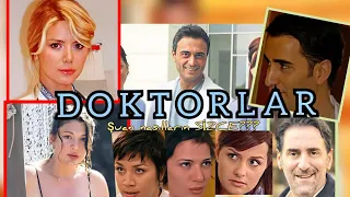 DOKTORLAR 2006 Foto derleme Öncesi Sonrası-DOCTORS 2006 Photo compilation Before After#türkishSeries