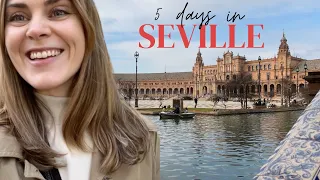 Seville, Spain 🇪🇸  |  The Best things to do in 4 - 5 Days  | We fell in love with Seville!