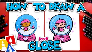 How To Draw A Love Globe For Valentines